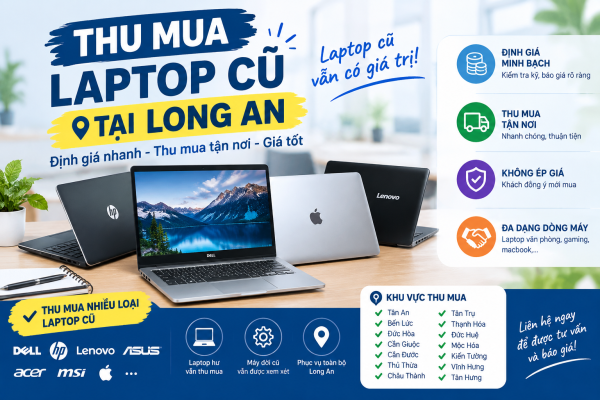 thu_mua_laptop_cu_tai_Long_An